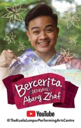 Bercerita Dengan Abang Zhaf