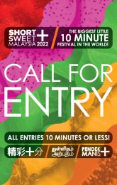 Call For Entry - Short + Sweet Malaysia 2022