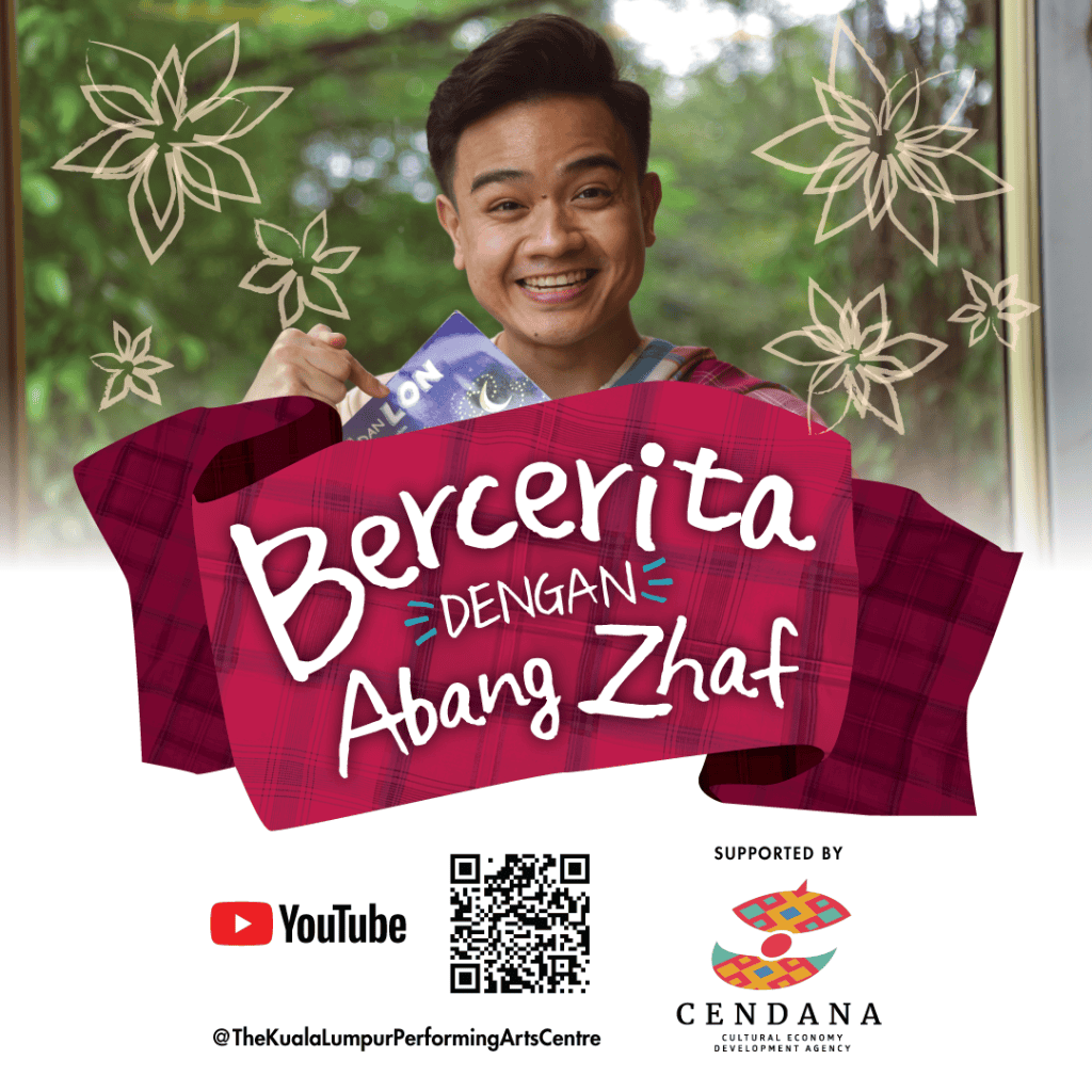 Bercerita Dengan Abang Zhaf_Supported by CENDANA